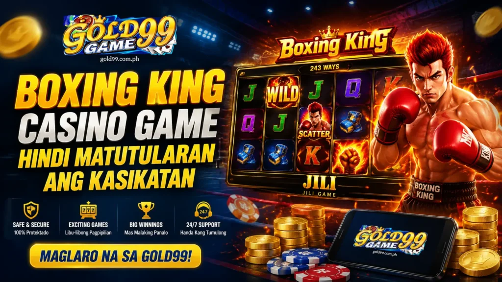 Boxing King Casino Game Hindi Matutularan Ang Kasikatan
