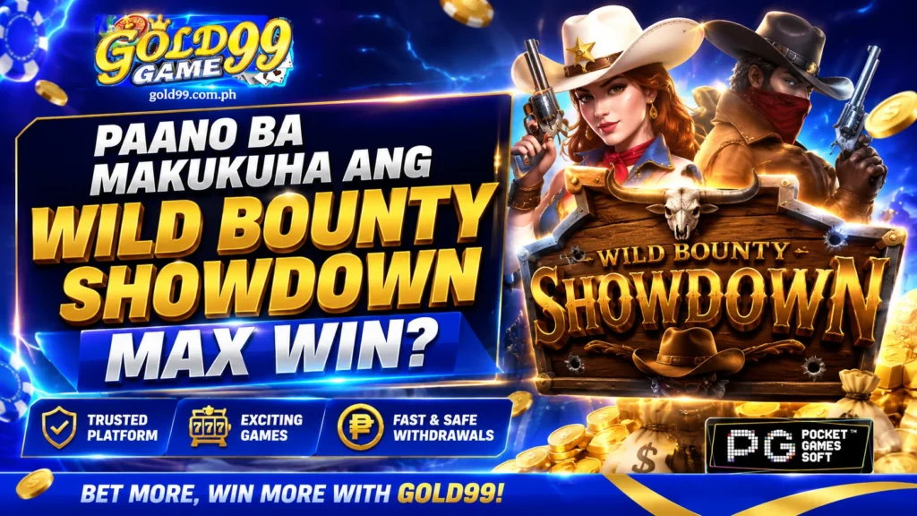 Paano Ba Makukuha Ang Wild Bounty Showdown Max Win?