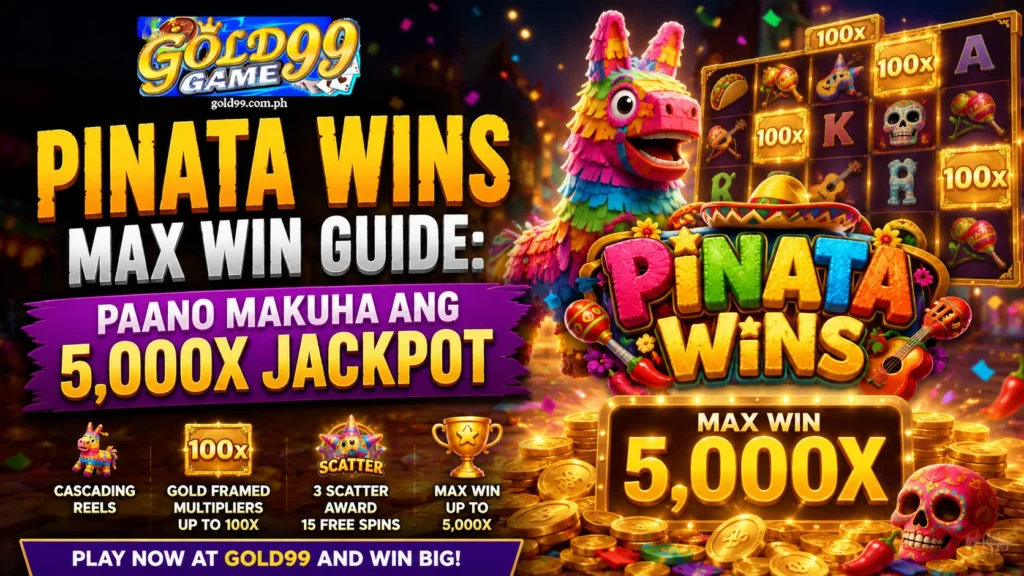 Pinata Wins Max Win Guide: Paano Makuha ang 5,000x Jackpot