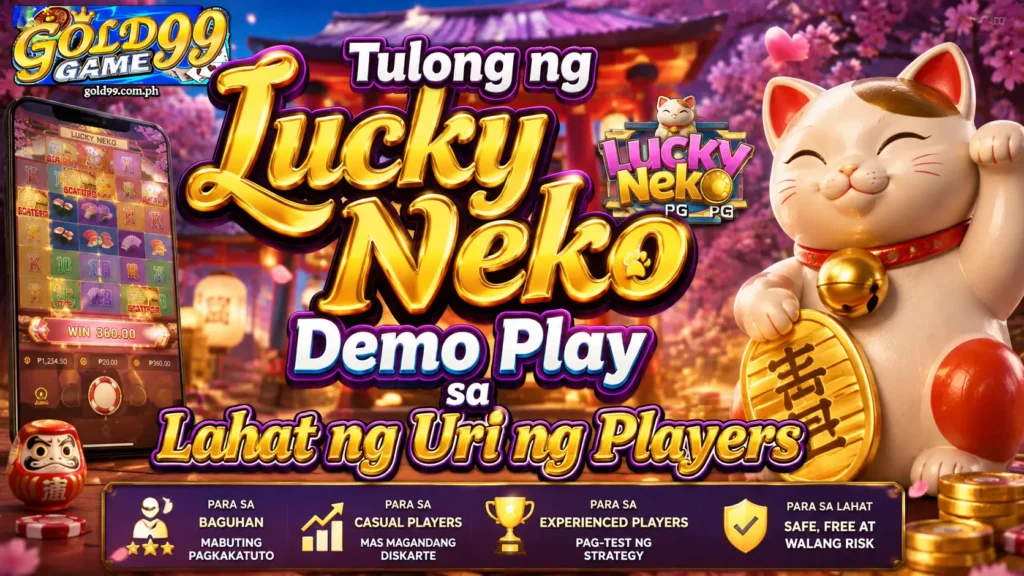 Tulong ng Lucky Neko Demo Play sa Lahat ng Uri ng Players 