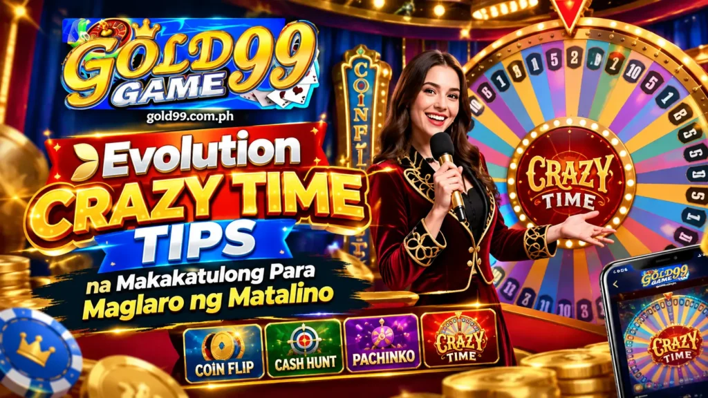 Evolution Crazy Time Tips na Makakatulong Para Maglaro ng Matalino